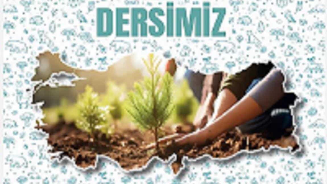 İLK DERSİMİZ YEŞİL VATAN'IMIZ